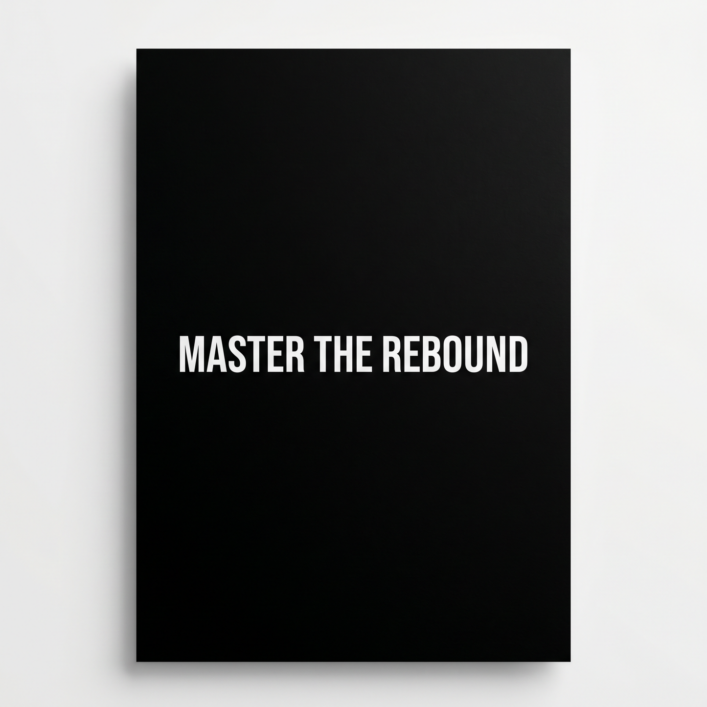 Master the Rebound – Minimalist Motivational Canvas