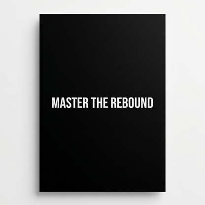 Master the Rebound – Minimalist Motivational Canvas